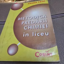 Sanda Fatu - Metodica predarii chimiei in liceu