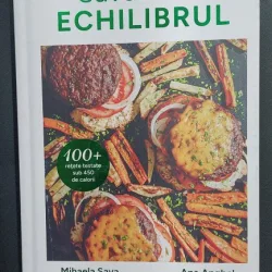 Savureaza echilibrul - Ana Anghel