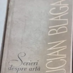 Scrieri despre arta - Lucian Blaga