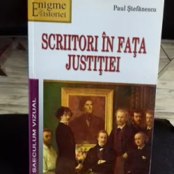 SCRIITORI IN FATA JUSTITIEI - PAUL STEFANESCU