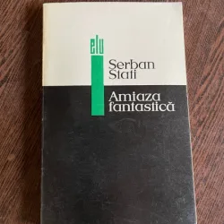 Serban Stati Amiaza fantastica