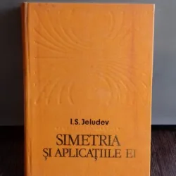 SIMETRIA SI APLICATIILE EI - I.S. JELUDEV