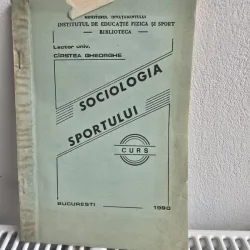 Sociologia Sportului - Cirstea Gheorghe