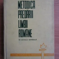 Stanciu Stoian - Metodica predarii limbii romane in scoala generala
