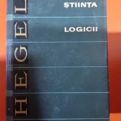 STIINTA LOGICII - HEGEL