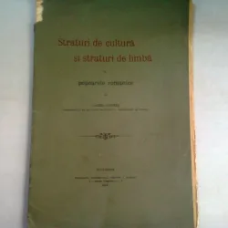 STRATURI  DE CULTURA SI STRATURI DE LIMBA LA POPOARELE ROMANICE - I. AUREL CANDREA