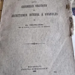 Studii si cercetari asupra sistemului vegetativ si secretiunea interna a ovarului - Al. Crainicianu