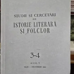 Studii si Cercetari de Istorie Literara si Folclor nr.3-4/1956