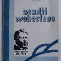Studii weberiene - Traian Rotaru