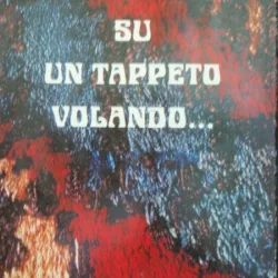 SU UN TAPPETO VOLANDO .... -ALBERTO BAGDALI,CARTE DESPRE COVOARE