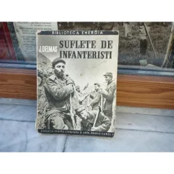 Suflete de Infanteristi , Colonel I. Delmas , 1939