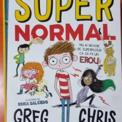 Super normal - Greg James, Chris Smith