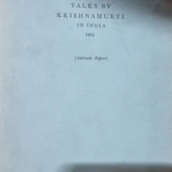 Talks by Krishnamurti in India 1965 - Krishnamurti J