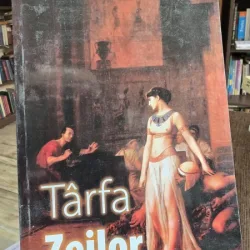 Tarfa zeilor - Michel Cazenave