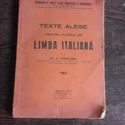 TEXTE ALESE PENTRU CURSUL DE LIMBA LATINA - C. PERUSSI