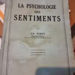 Th. Ribot La Psychologie des sentiments