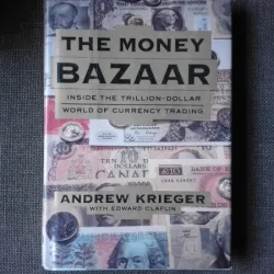 THE MONEY BAZAAR - ANDREW KRIEGER  (TEXT IN LIMBA ENGLEZA)