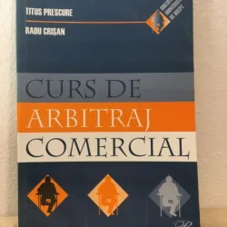 Titus Prescure, Radu Crisan - Curs de Arbitraj Comercial