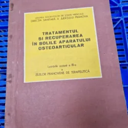 Tratamentul si Recuperarea in bolile aparatului osteoarticular - Sesiunea a III-a
