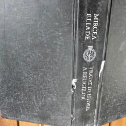 Tratat de istorie a religiilor - Mircea Eliade