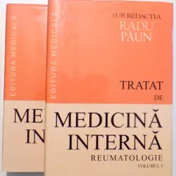 TRATAT DE MEDICINA INTERNA, REUMATOLOGIE de RADU PAUN, 2 volume