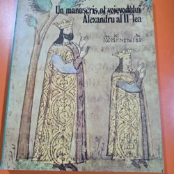 Un manuscris al voievodului Alexandru al II-lea