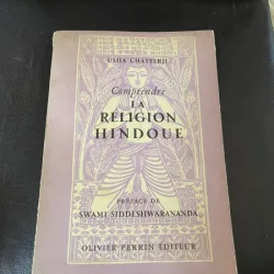 Usha Chatterji Comprendre la religion hindoue