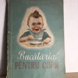 V. B. Chiseleva - Bucataria Pentru Copii