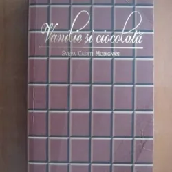 Vanilie si ciocolata - Sveva Casati Modignani