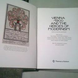 VIENNA 1900 AND THE HEROES OF MODERNISM - CHRISTIAN BRANDSTATTER EDITOR  (CARTE IN LIMBA ENGLEZA)