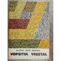 VOPSITUL VEGETAL - ELENA NITA IBRIAN