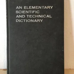 W. E. Flood, Michael West - An Elementary Scientific and Technical Dictionary