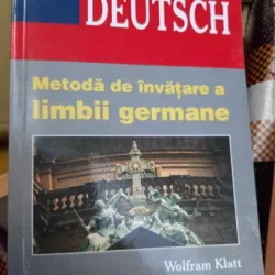 Wolfram Klatt - Lernen sie Deutsch. Metoda de invatare a limbii germane