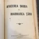 1 Dionisie Nobilescu - Restauratia; 2 Afacerea Skoda si Inarmarea Tarii; 3 Cateva Articole aparute in