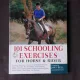 101 EXERCIȚII ȘDE INVATARE PENTRU CAI ȘI CĂLĂRETI/101 SCHOOLING EXERCISES FOR HORSE AND RIDER - JAKI BELL  (CARTE IN LIMBA ENGLEZA)
