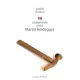 18 CUVINTE-CHEIE ALE LUI MARTIN HEIDEGGER - GABRIEL LIICEANU