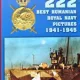 222 BEST RUMANIAN ROYAL NAVY PICTURES 1941-1945 - CRISTIAN CRACIUNOIU