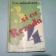 3 SI CU REZEDA 4 - ION MINULESCU