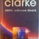 3001 - ODISEEA FINALA DE ARTHUR C. CLARKE, 2011