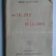 44 de zile in Bulgaria - Mihail Sadoveanu