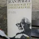 Psychologie et épistémologie - Jean Piaget