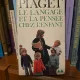 Le langage et la pensée chez l/enfant - Jean Piaget