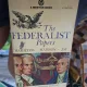 The Federalist Papers - Hamilton, Madison, Jay
