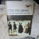 The Pilgrims and Plymouth Colony - Feenie Ziner