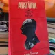 Ataturk: The Rebirth of a Nation - Lord Kinross