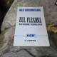 Eul flexibil sau despre teatralitate - Nicu Horodniceanu