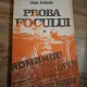 Proba focului - Ion Paveleescu, Adrian Pandea, Eftimie Ardelean