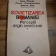 Sovietizarea României - Ioan Chiper, Florin Constantiniu, Adrian Pop