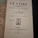 Le Caire et ses environs - H. De Vaujany
