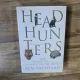 Head Hunters: The Search for a Science of the Mind - Ben Shephard